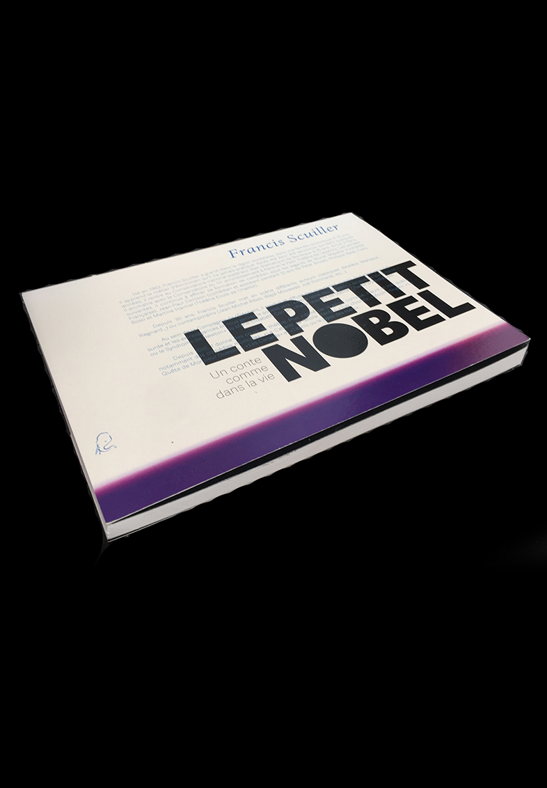 Edition - Le Petit Nobel - Francis Scuiller